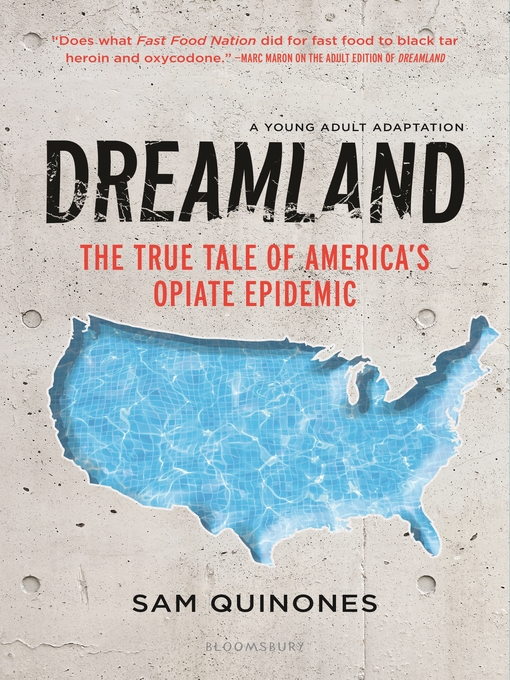 Title details for Dreamland by Sam Quinones - Available